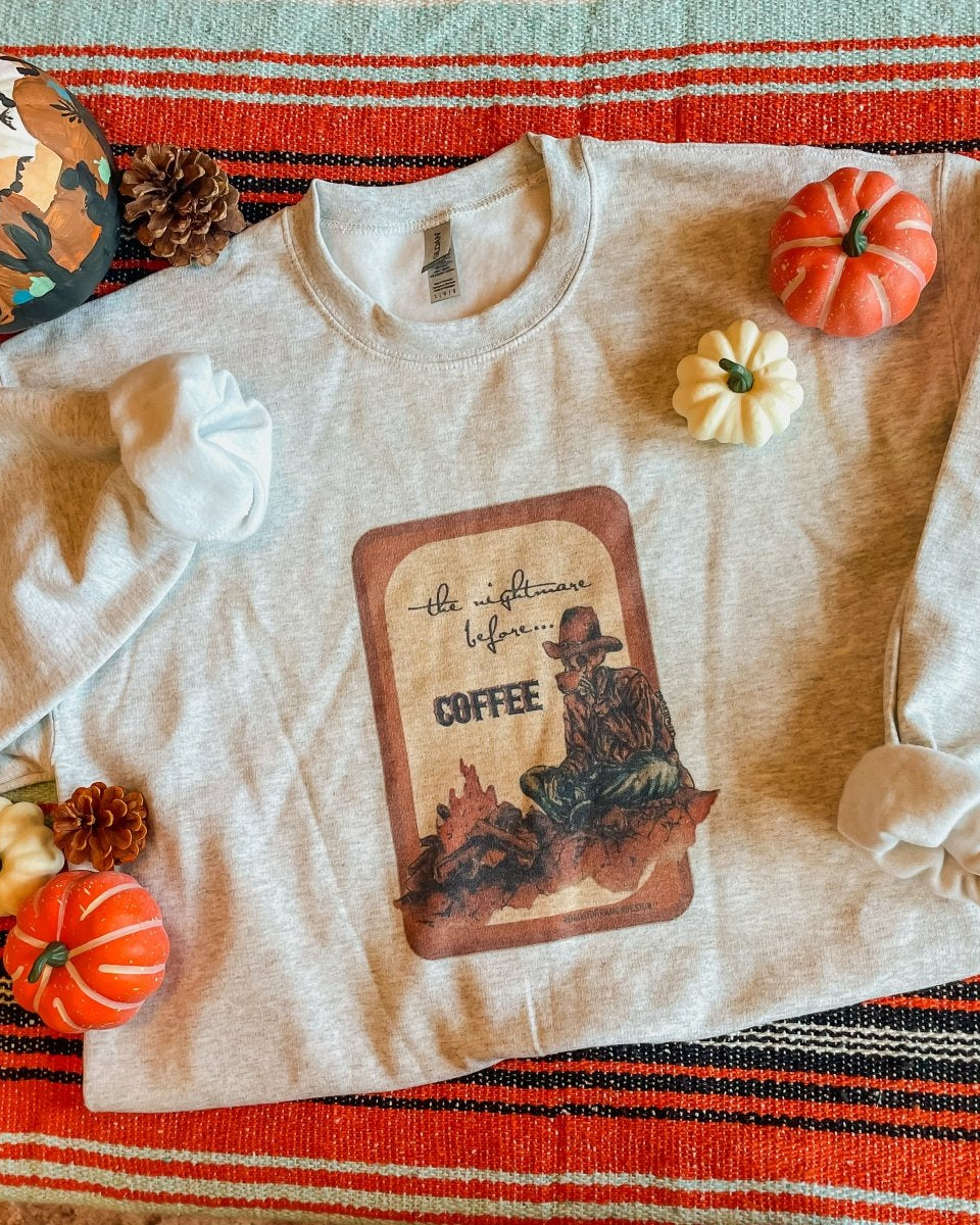 Nightmare Before Coffee Crewneck Sweatshirt - sweatshirt - Horseshoe J & Co.