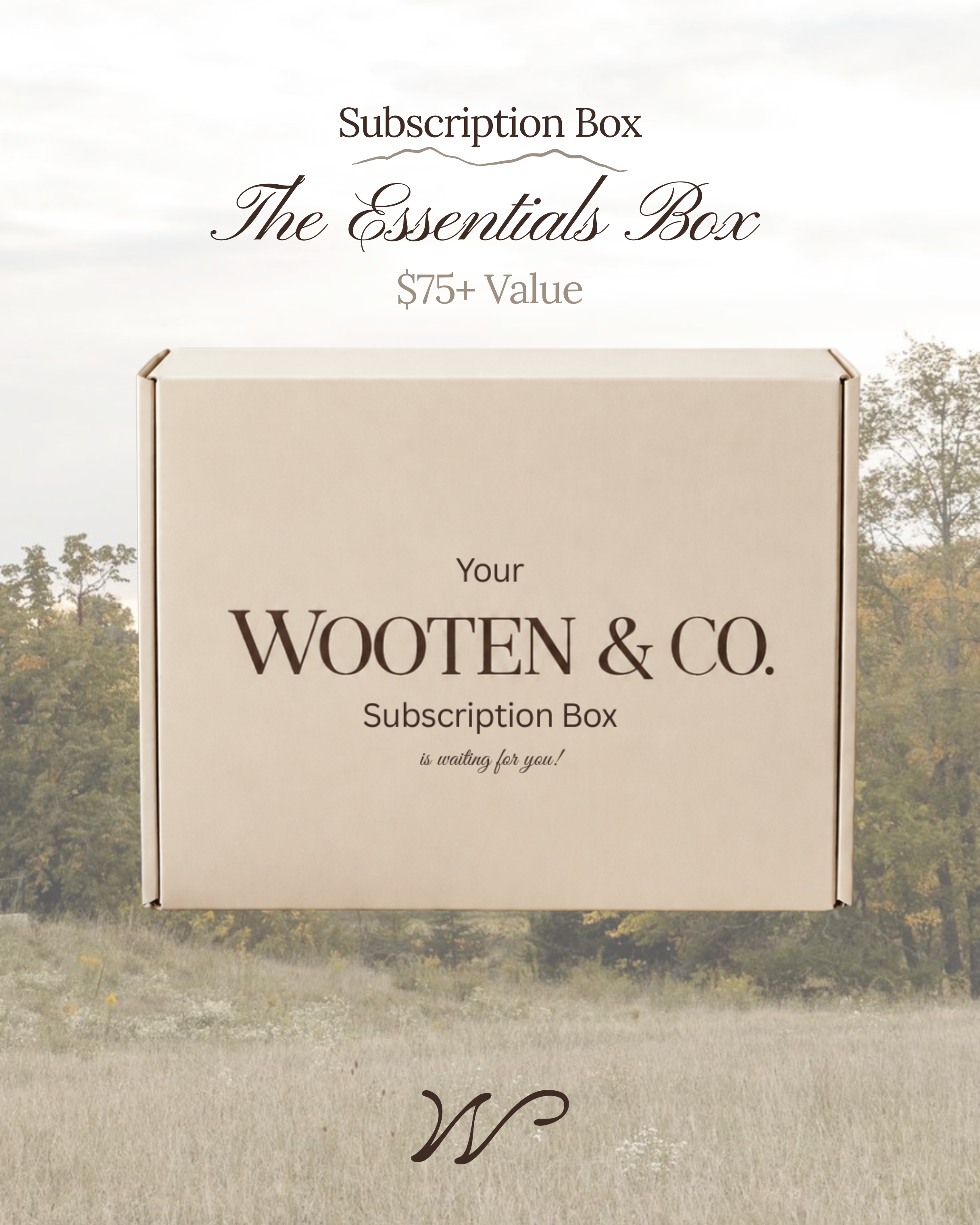 Subscription Box - The Essentials Box - Wooten's